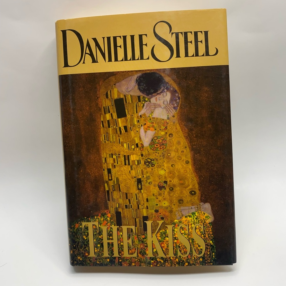 * Danielle Steel novel: The Kiss hard cover book